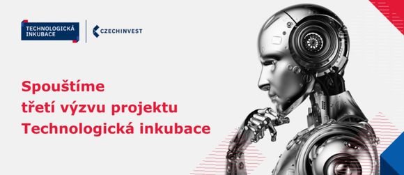 CzechInvest spustil třetí výzvu projektu Technologická inkubace. Startupy podpoří 124 miliony korun